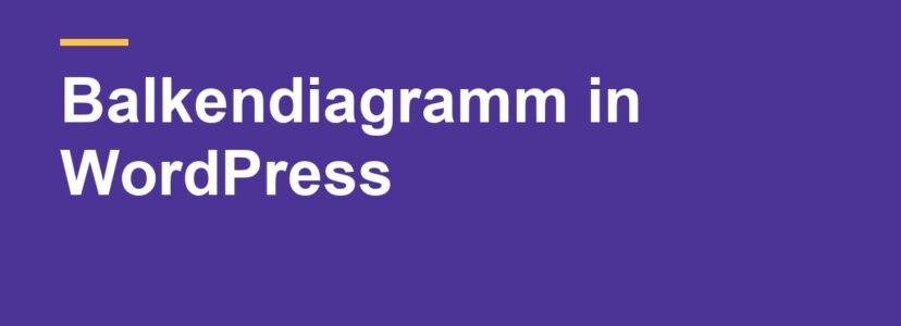 Balkendiagramm erstellen und in WordPress einbinden: sechs Wege