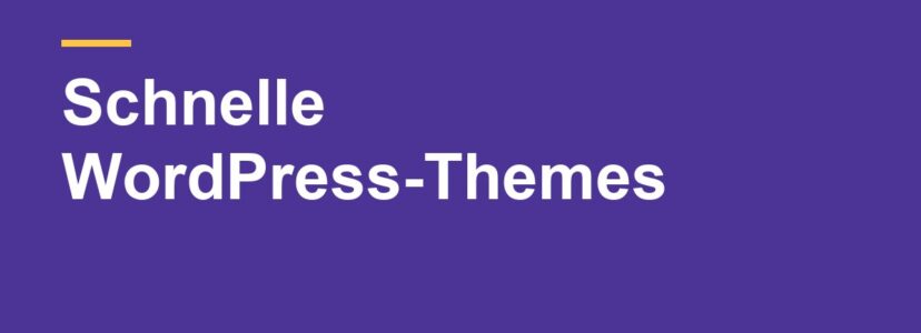 Schnelle WordPress-Themes: Sieben schlanke Optionen und was Tempo wirklich bestimmt