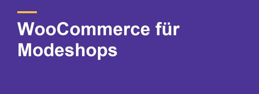 Modeshop mit WooCommerce: Worauf es beim Theme ankommt