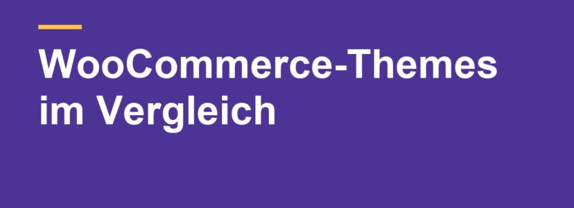 WooCommerce-Themes im Vergleich: Zehn Optionen für deinen Shop